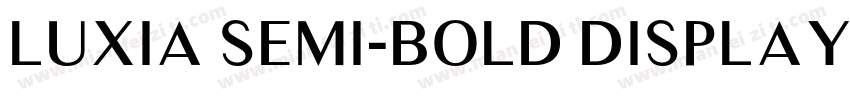Luxia Semi-Bold Display字体转换